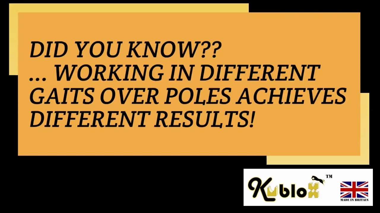 KUBLOX® | Working in different gaits, achieves different results!