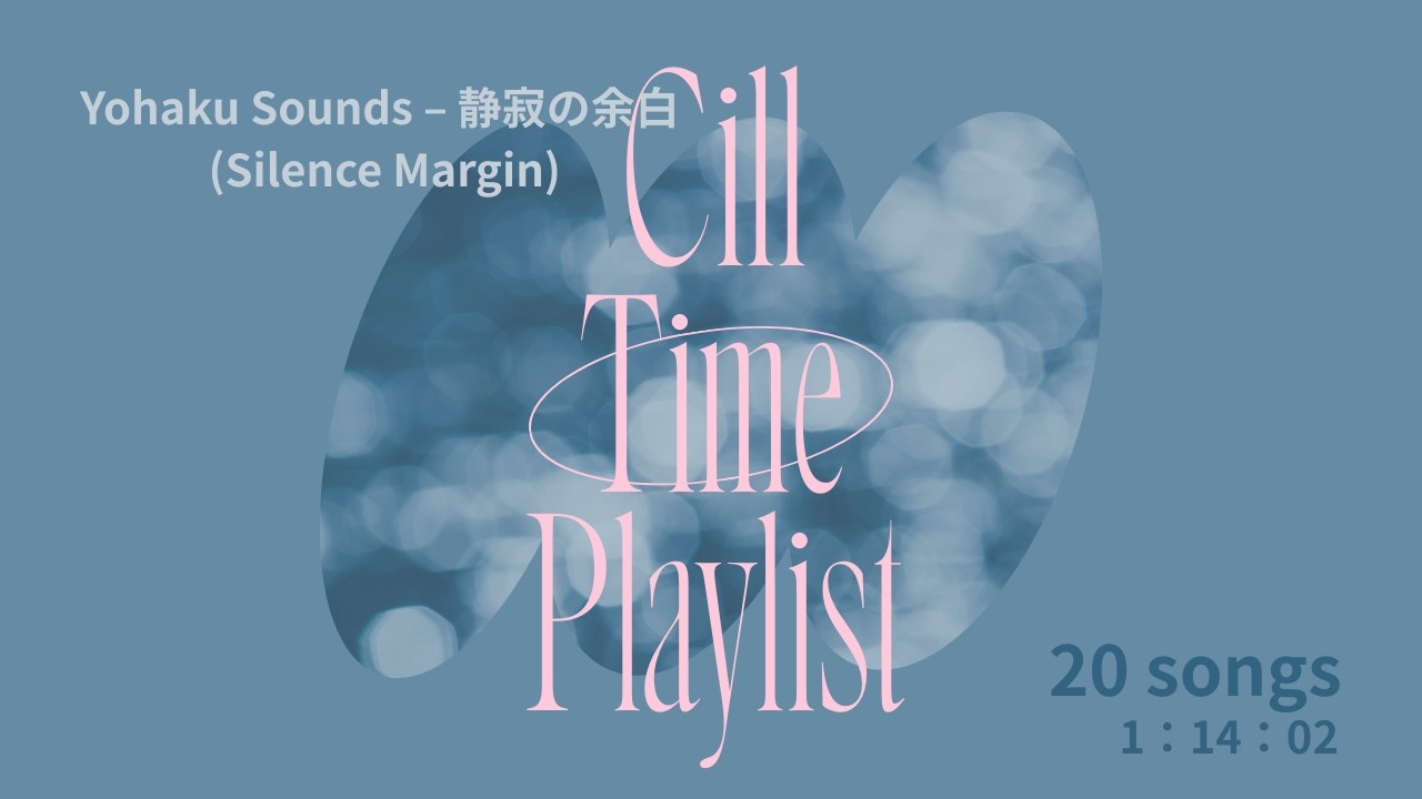 Yohaku Sounds – 静寂の余白 (Silence Margin)