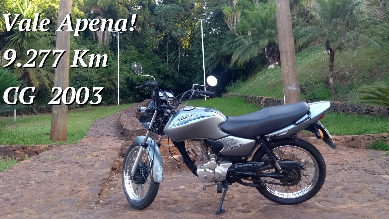 Compensa comprar moto CG TITAN 2003