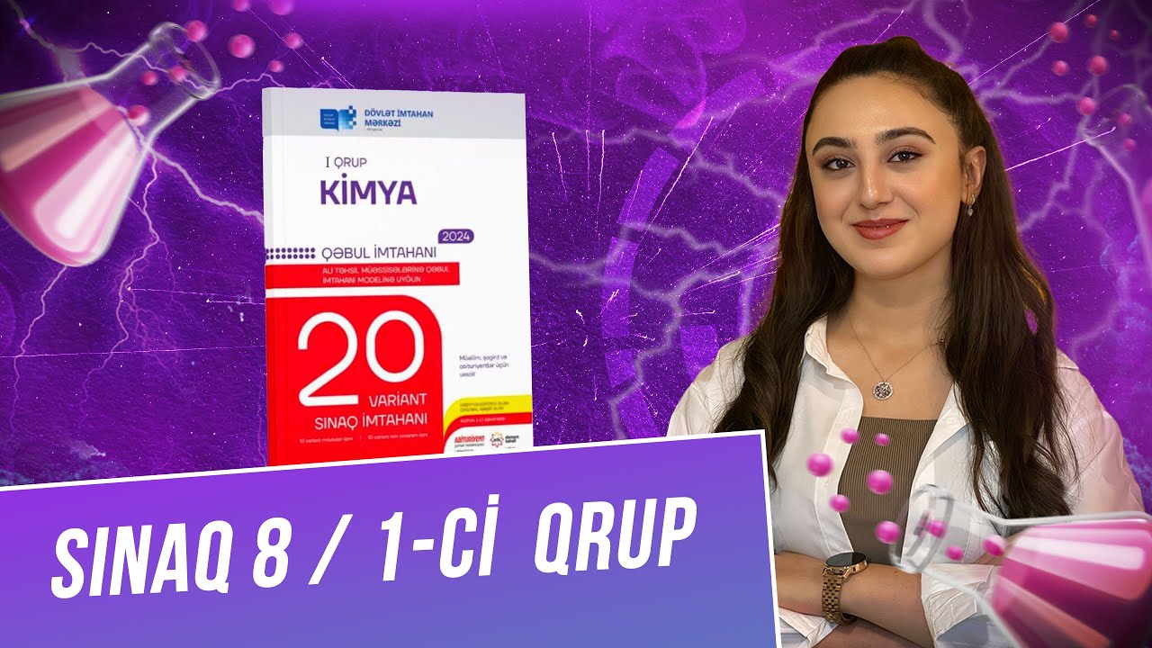 Kimya/ 20 variant sınaq imtahanı / 1-ci qrup / Sınaq 8