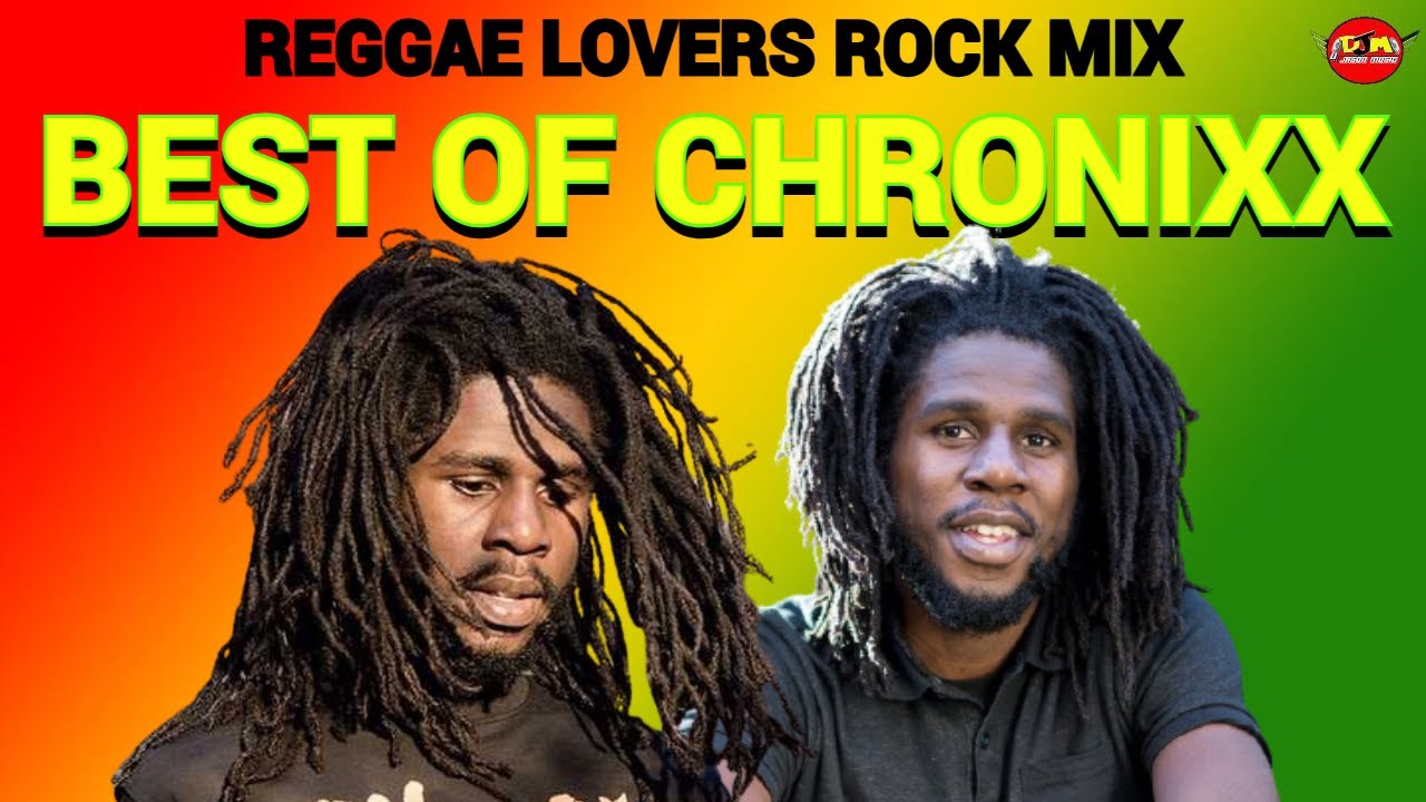 Best Of Chronixx Reggae Mix,  Reggae Lovers Rock Mix 2024, Romie Fame, Dj Jason