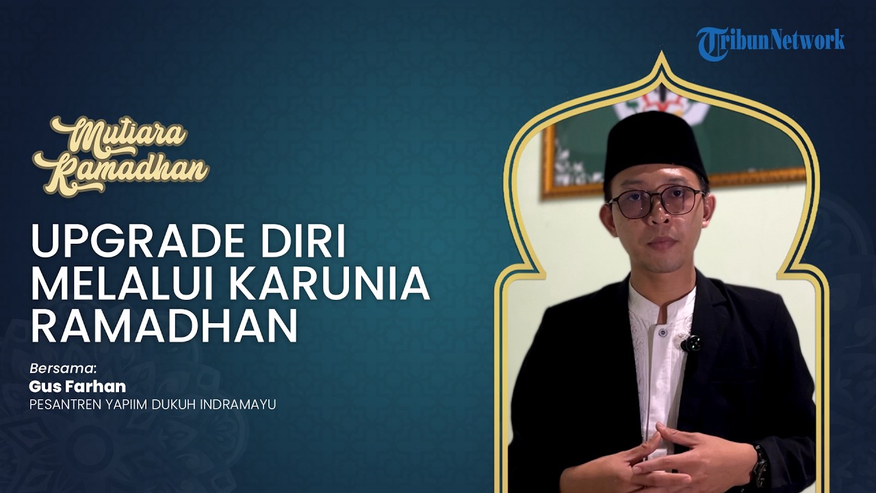5 MACAM KARUNIA ALLAH: Rahasia Menjadi Manusia Bertakwa di Bulan Suci Ramadhan | CERAMAH VIRTUAL