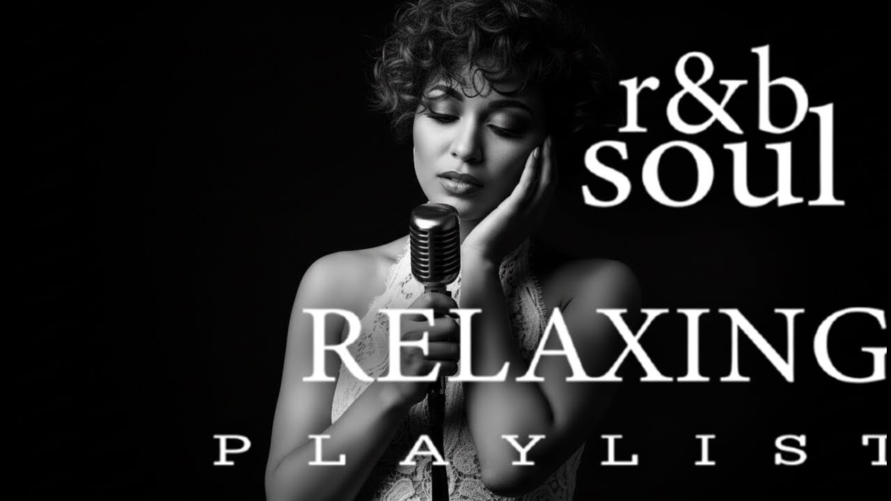 【R&B Soul】Calm R&B Soul Collection – Smooth Vocals & Chill Groove | Study • Focus • Relax