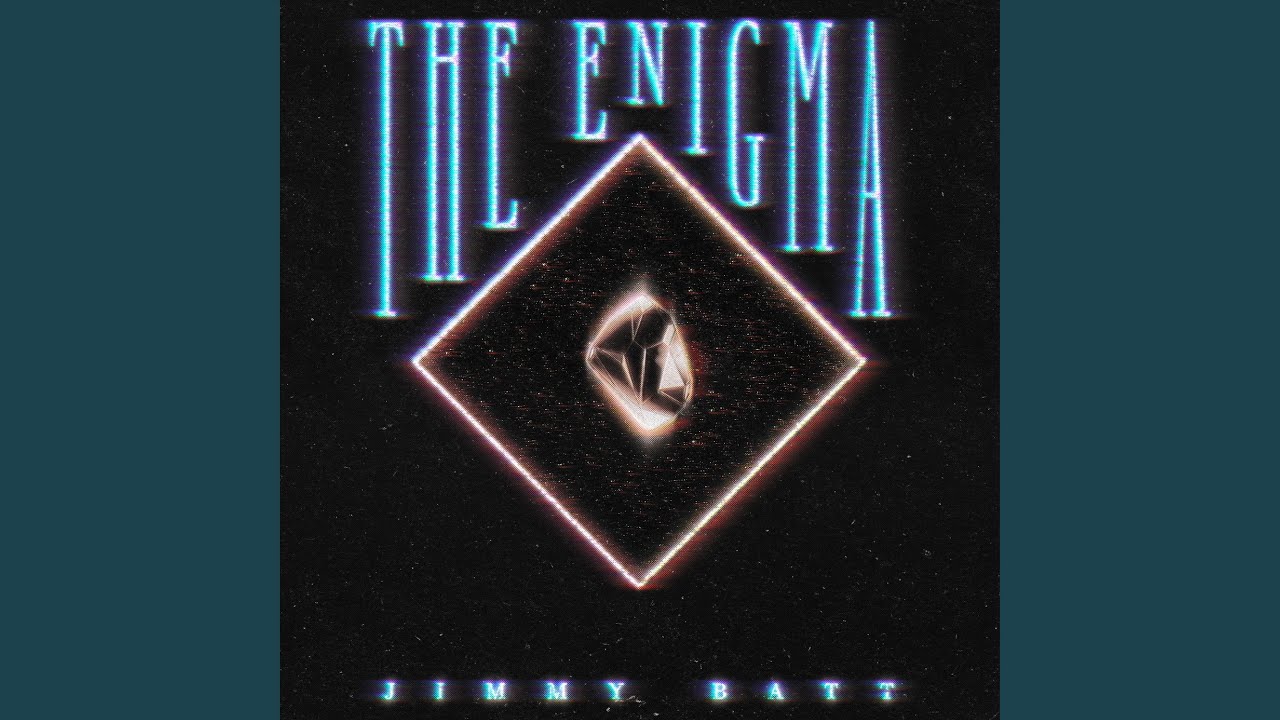 The Enigma