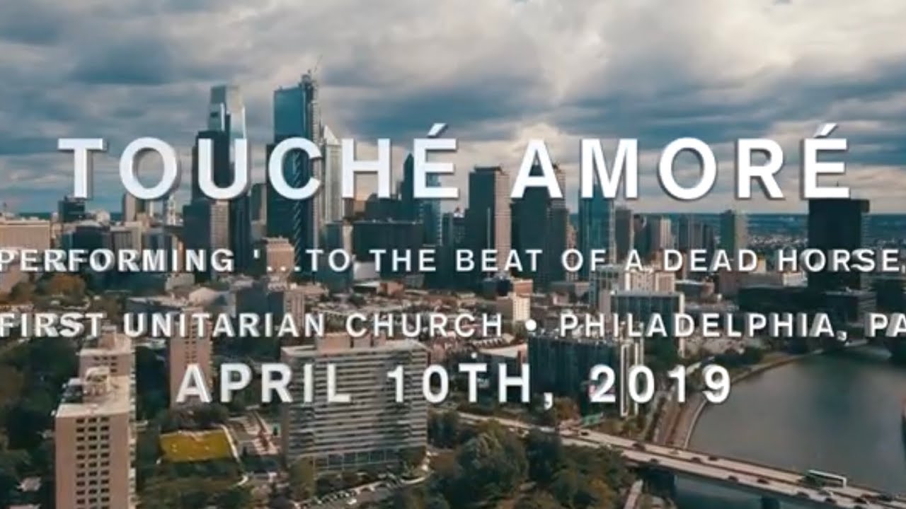 Touché Amoré - FULL SET '...To The Beat Of A Dead Horse' + more • Philly • 4.10.19