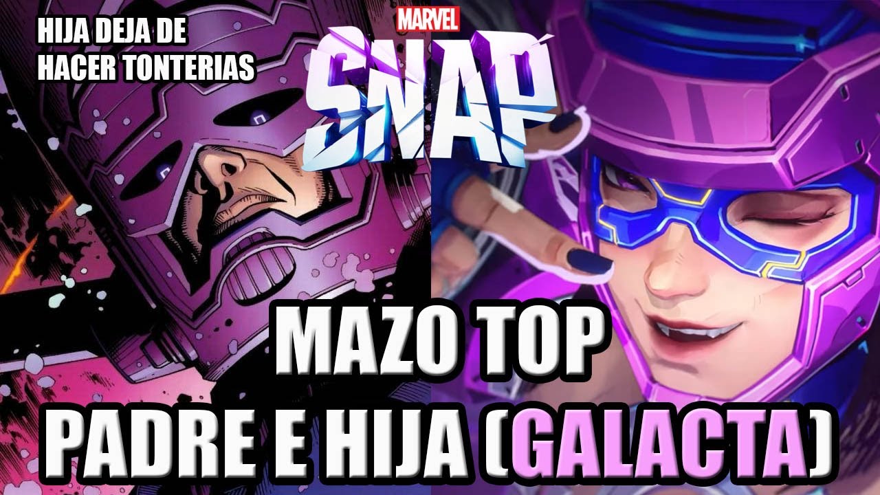 Mazo TOP con GALACTA (y Papa GALACTUS) | MARVEL SNAP