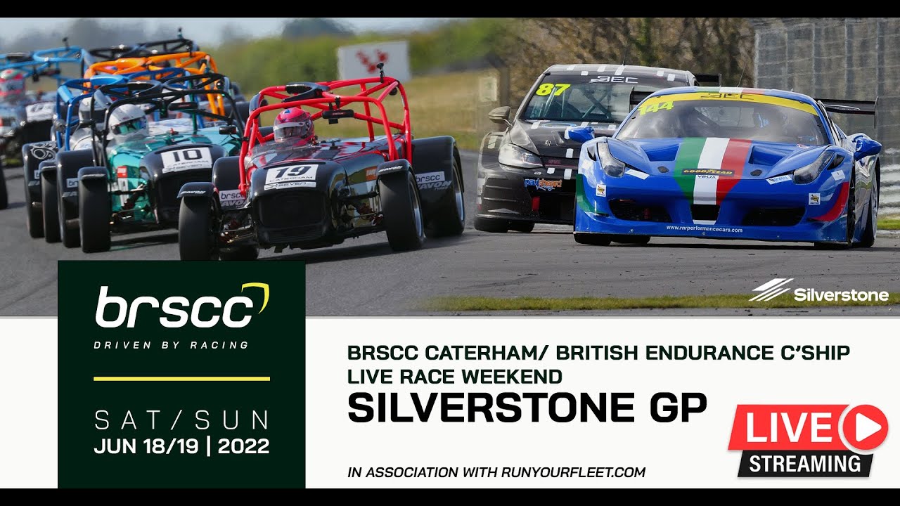 BRSCC LIVE | 2022 SILVERSTONE | CATERHAM AND BEC WEEKEND | 19th JUNE 2022