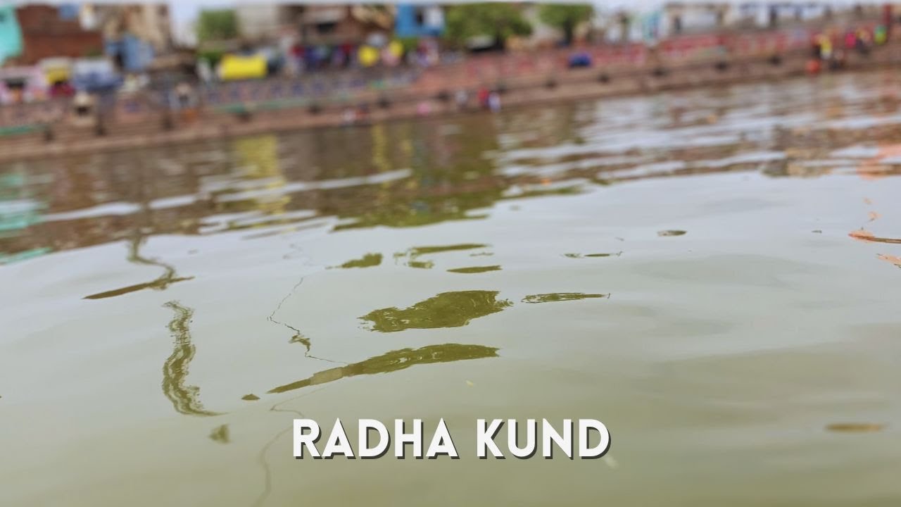 Sri Radha Kunda Darshan with verses of Radhakunda Stava written by Sri Govardhan Bhata | राधा कुंड