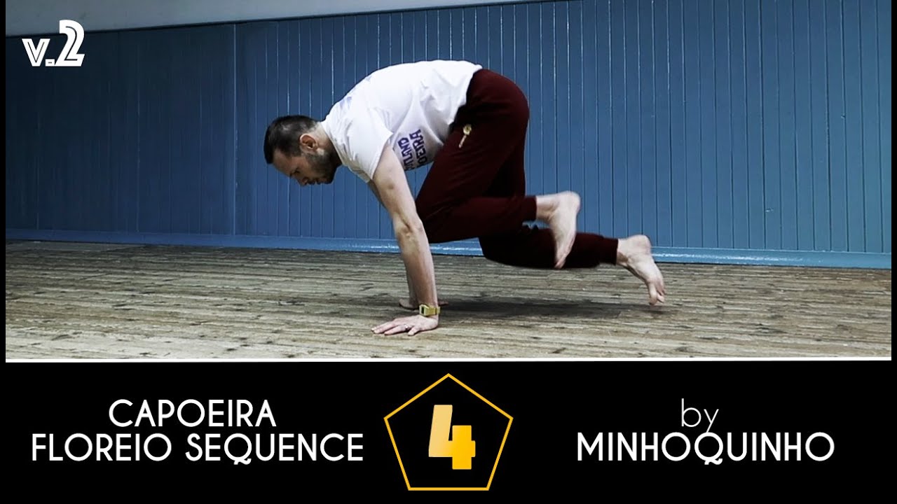 4th Capoeira Floreio Sequence by Minhoquinho [v.2]
