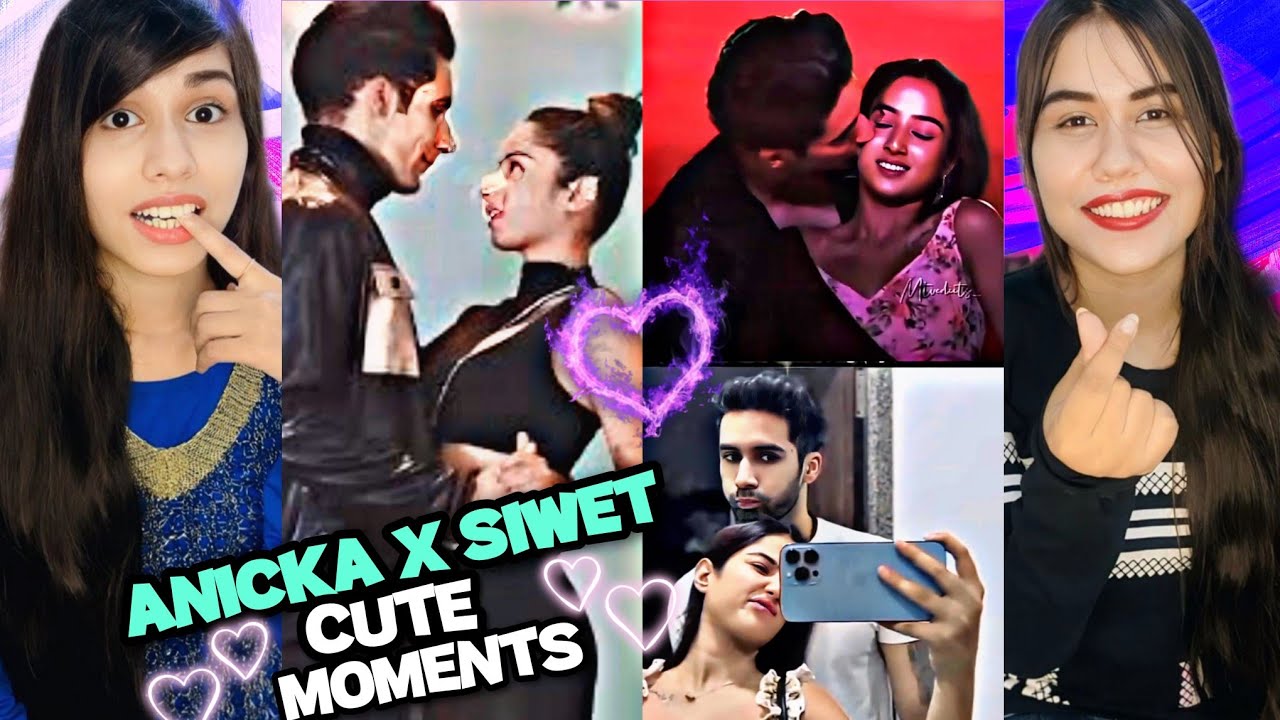 Siwet Tomar & Anicka's Cutest, Funniest & Romantic Moments ❤️😂 Reaction