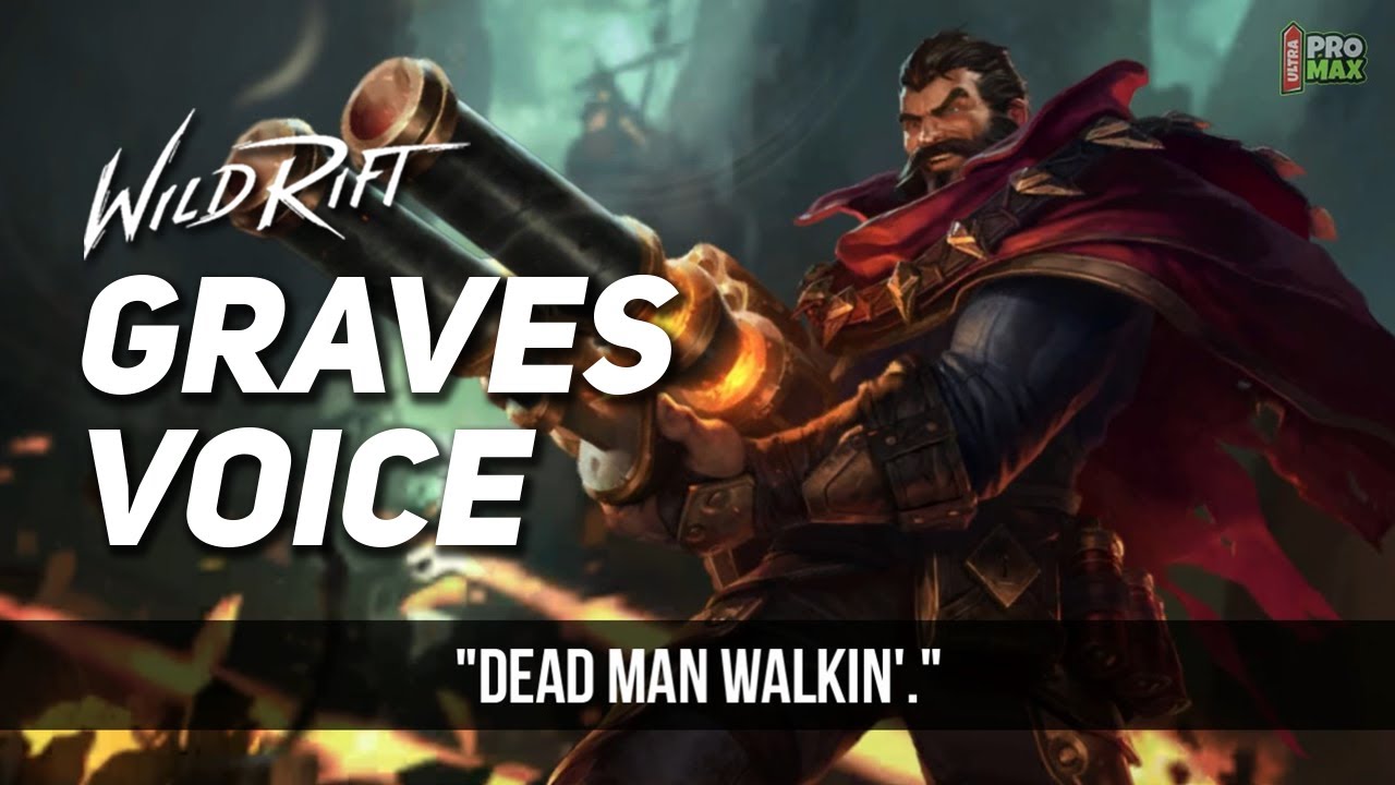 Graves Voice Quotes/Audio In Wild Rift | Graves All Voice Lines [English] LOL Wild Rift
