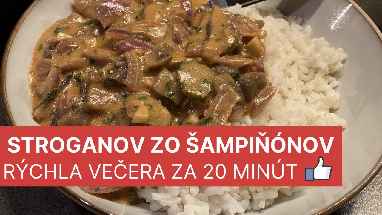 Stroganov zo šampiňónov / Recepty šampiňóny na panvici / Rýchla večera za 20 minút