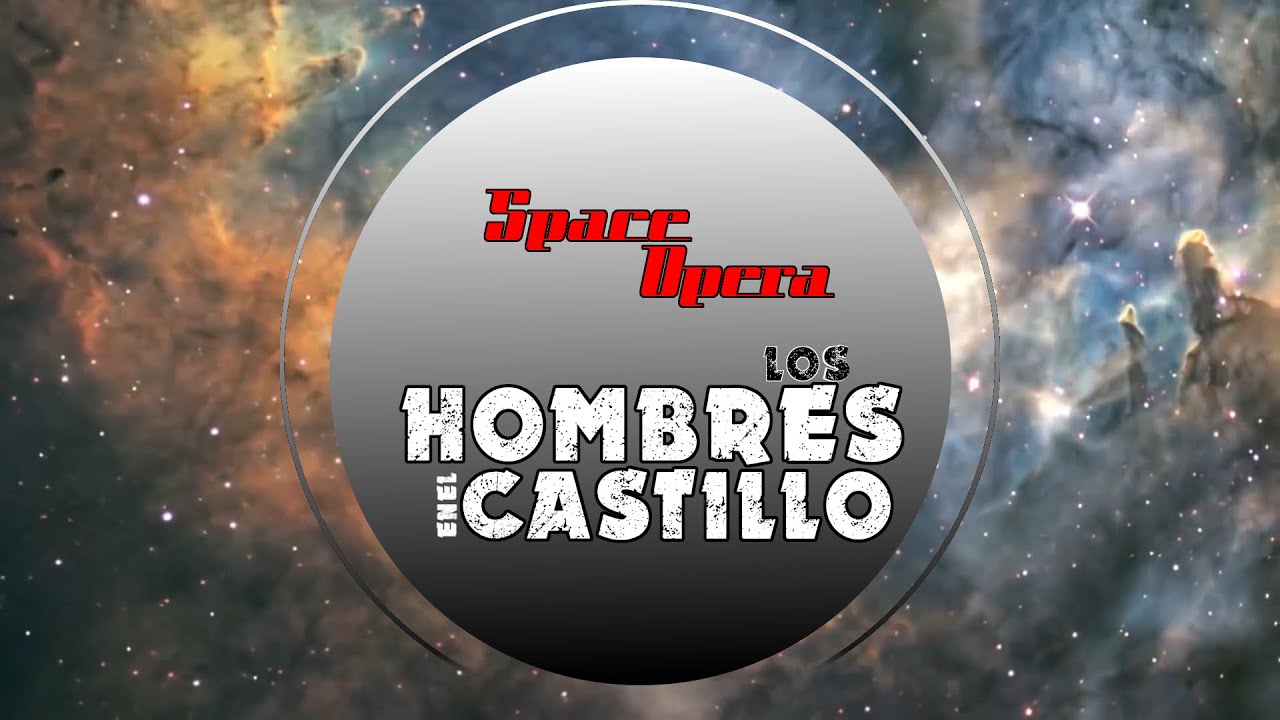 LHEEC.T1.Episodio 5: &iexcl;Space Opera!