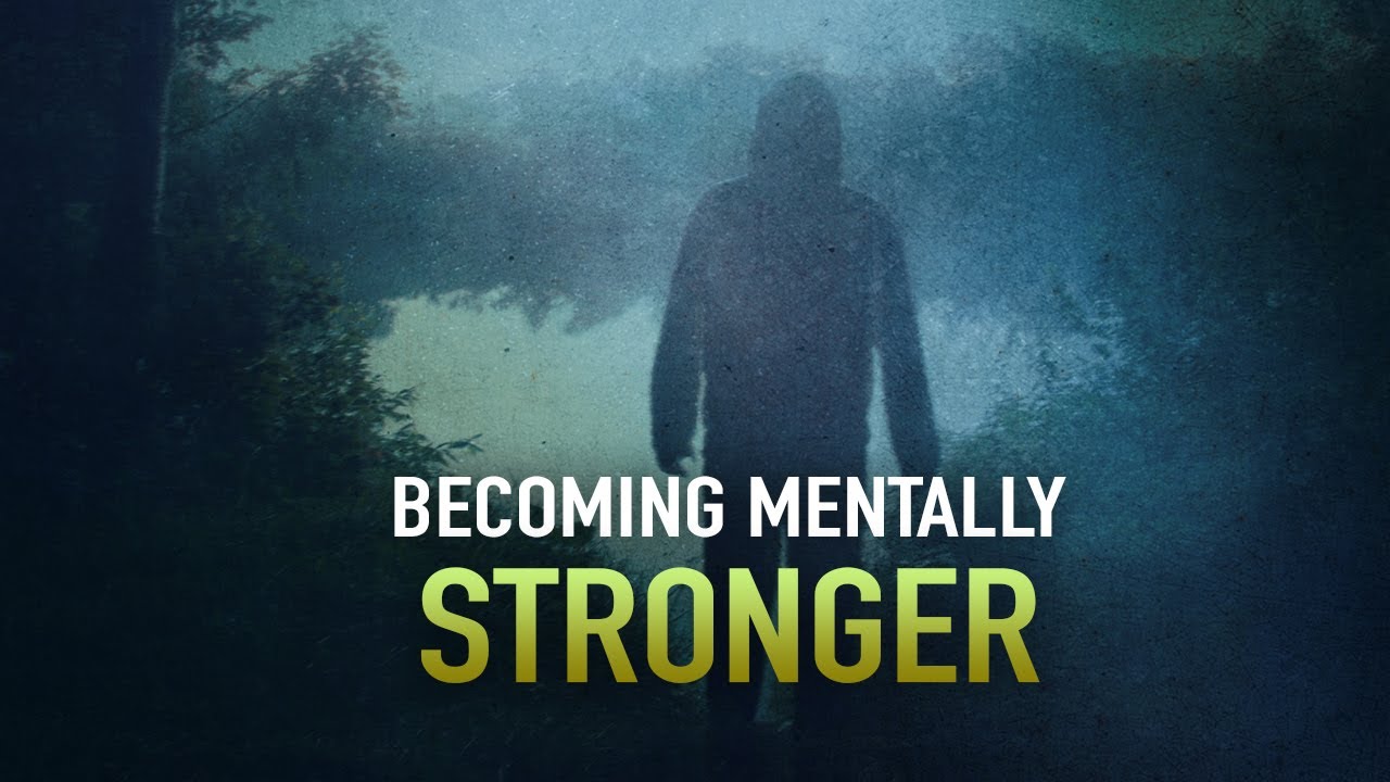 THIS WILL HELP YOU TO BE VERY STRONG MENTALLY