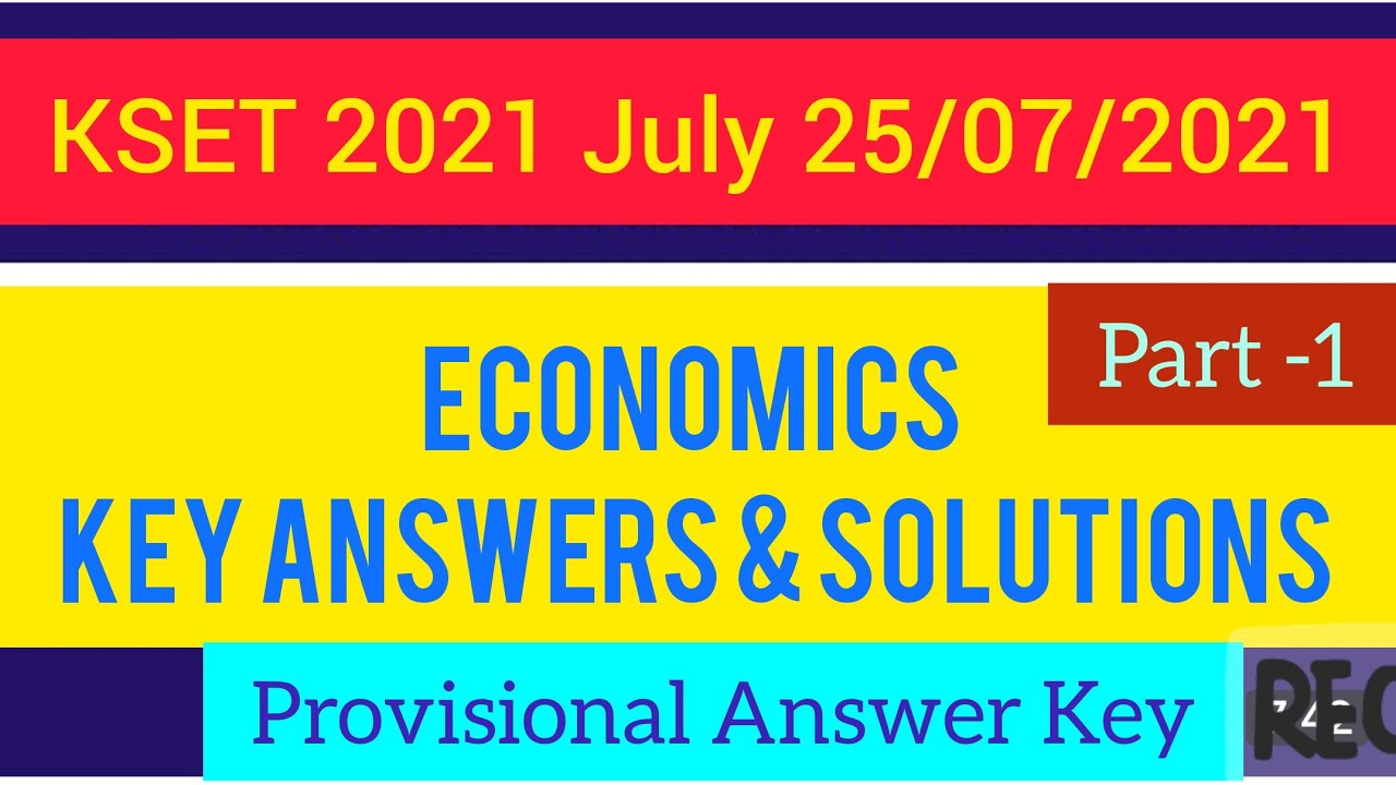KSET Exam 2021 July |  Economics Paper | Answer key for Economics KSET Paper 2 | Part -1