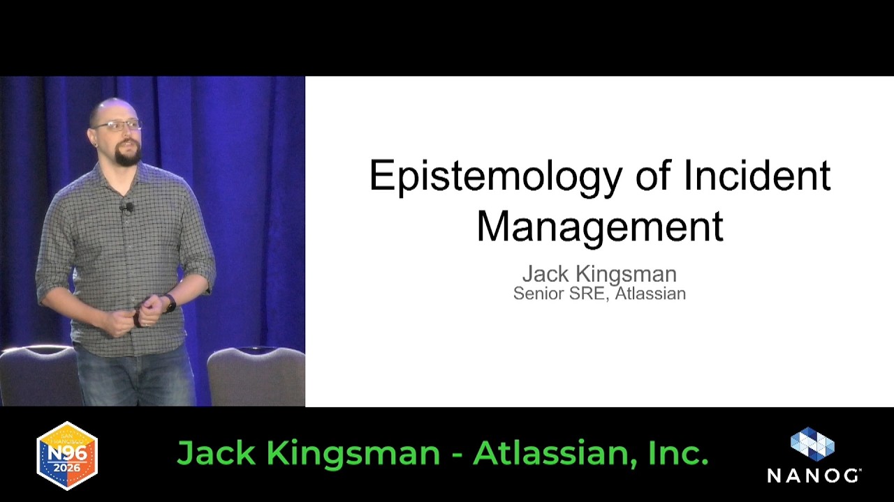 Epistemology of Incidents & Problem Solving