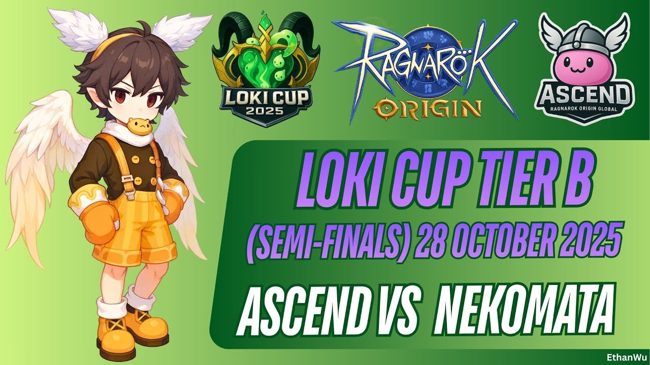 LOKI CUP (TIER B) SEMI-FINALS (SECOND ROUND) - ASCEND vs NEKOMATA