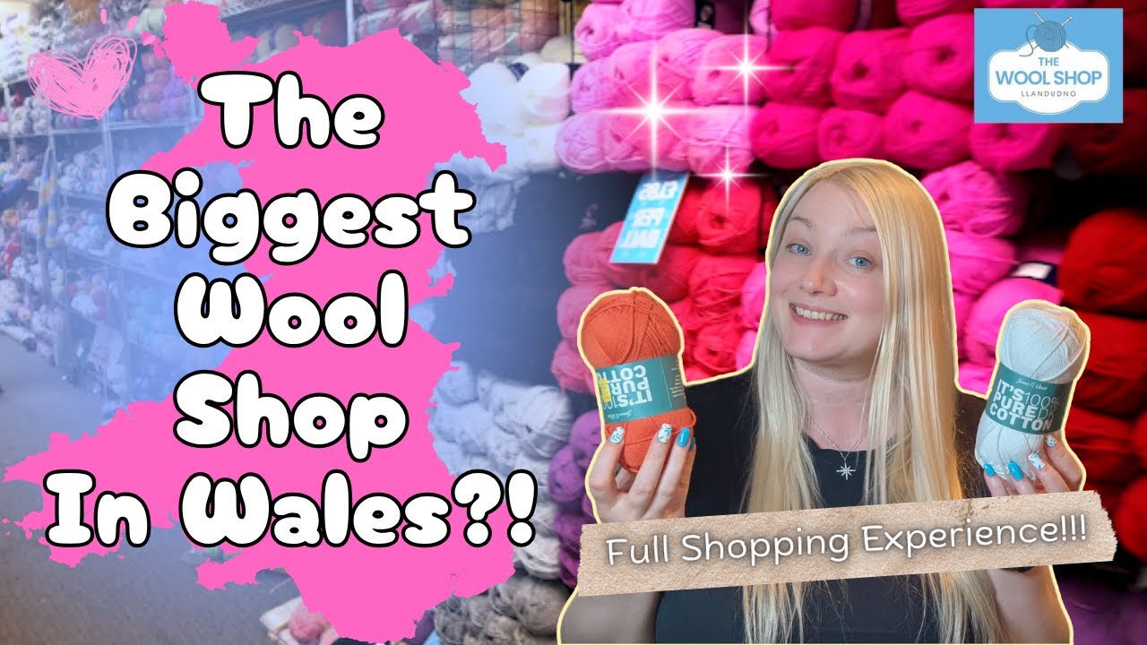 Wales’ Biggest Yarn Store! 🧵✨ Step Inside the Viral Wool Shop Llandudno + Seaside Waffle & Ice Cream