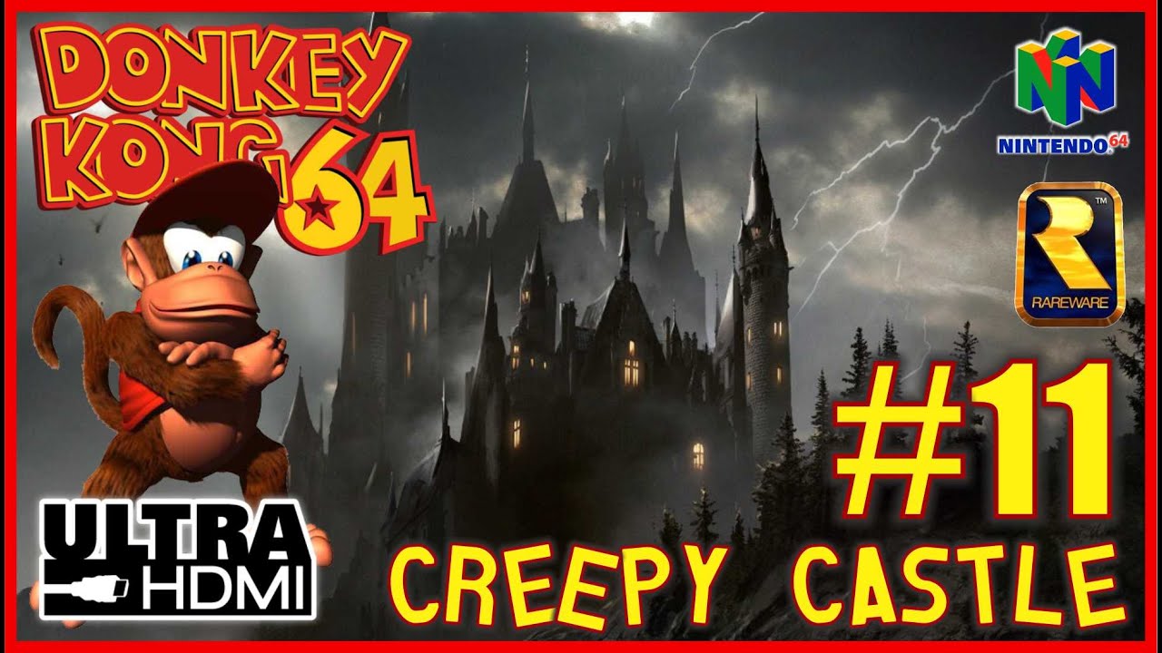 DONKEY KONG 64 [UltraHDMI N64] FULL GAME Walkthrough Part 11 CREEPY CASTLE - No Commentary