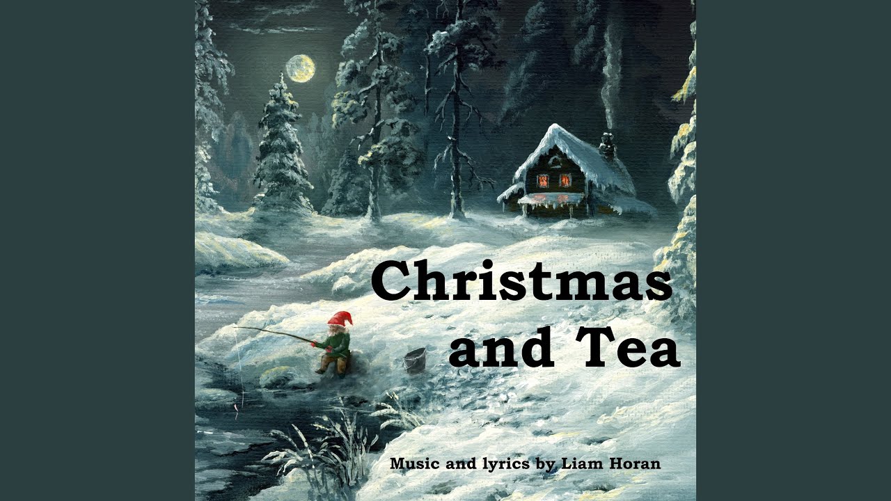 Christmas and Tea