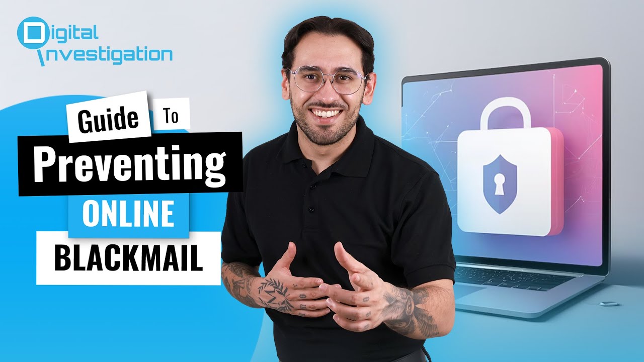 Guide To Preventing Online Blackmail