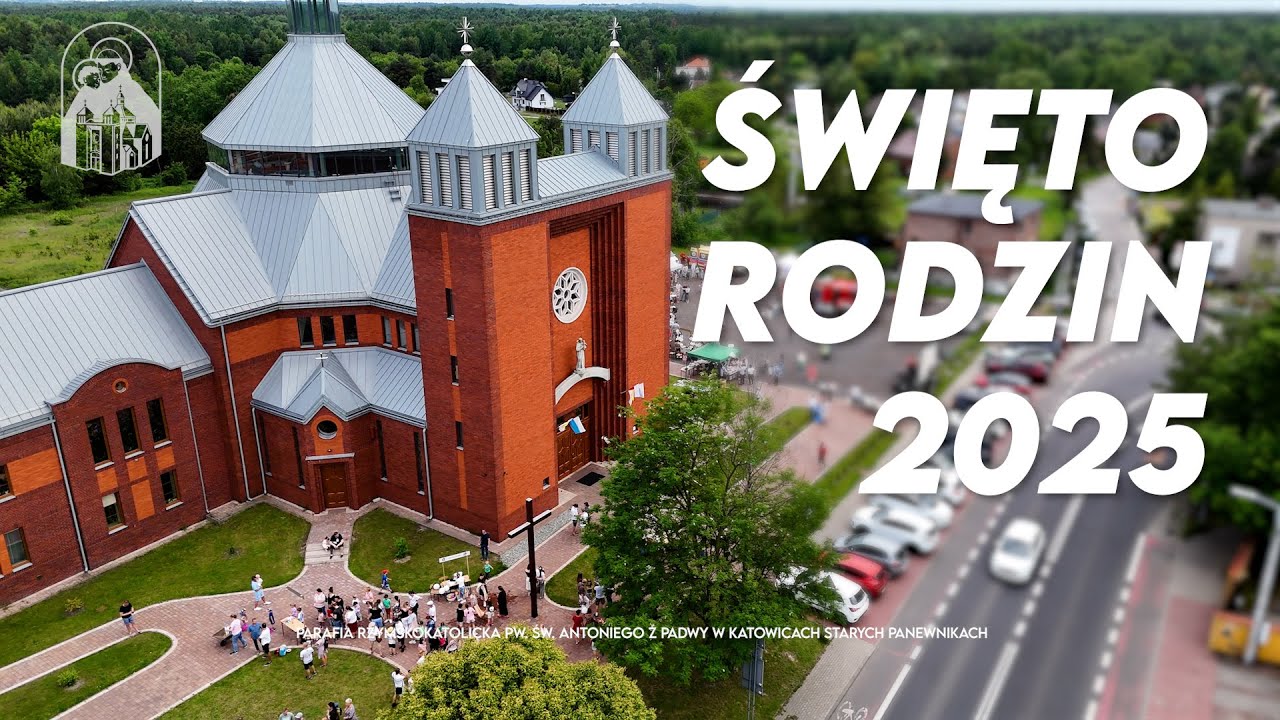 V Parafialne Święto Rodzin | 2. rocznica poświęcenia kościoła