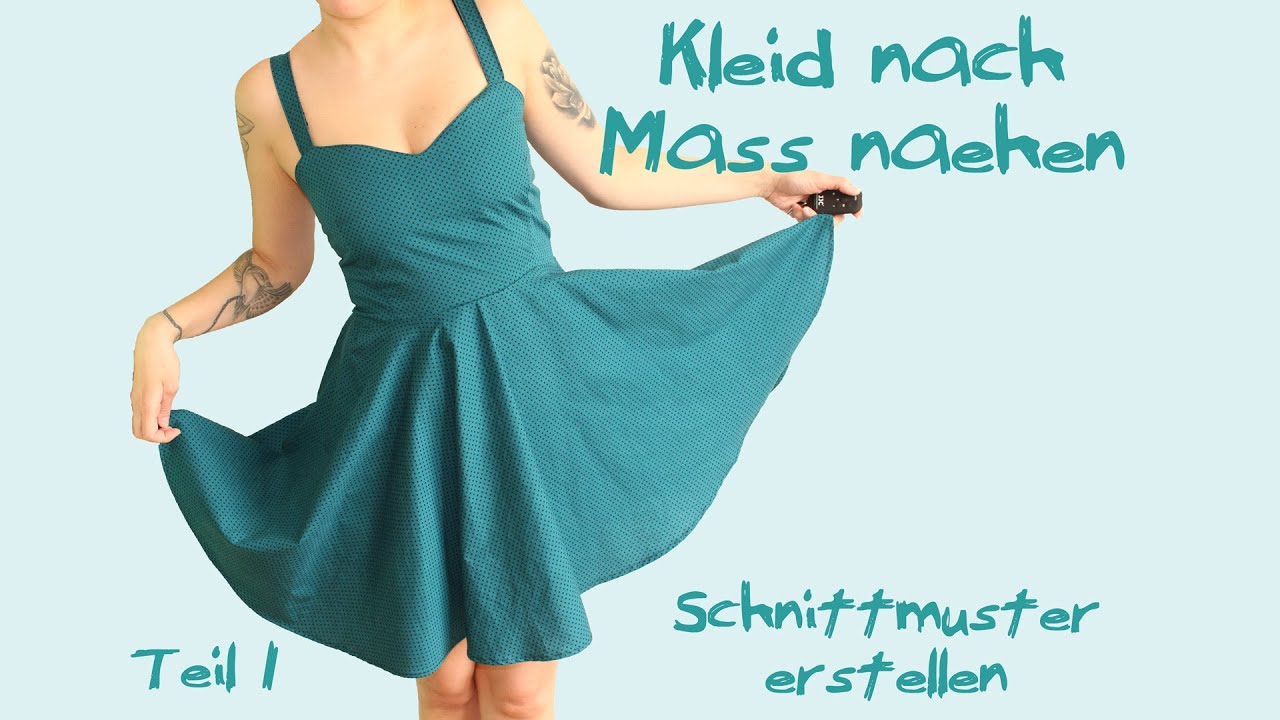 Kleid nach Maß nähen - Teil 1: Schnittmuster - Tutorial / Nähanleitung- Petticoat maßgeschneidert