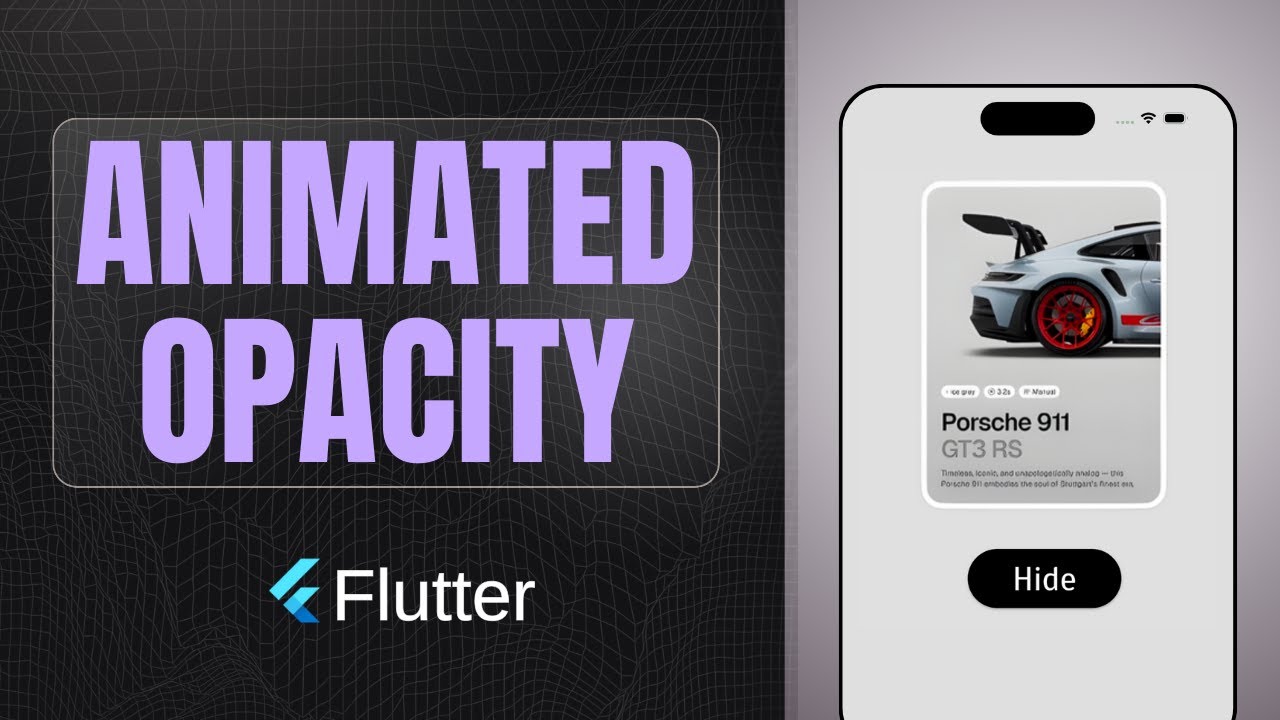AnimatedOpacity widget | Flutter