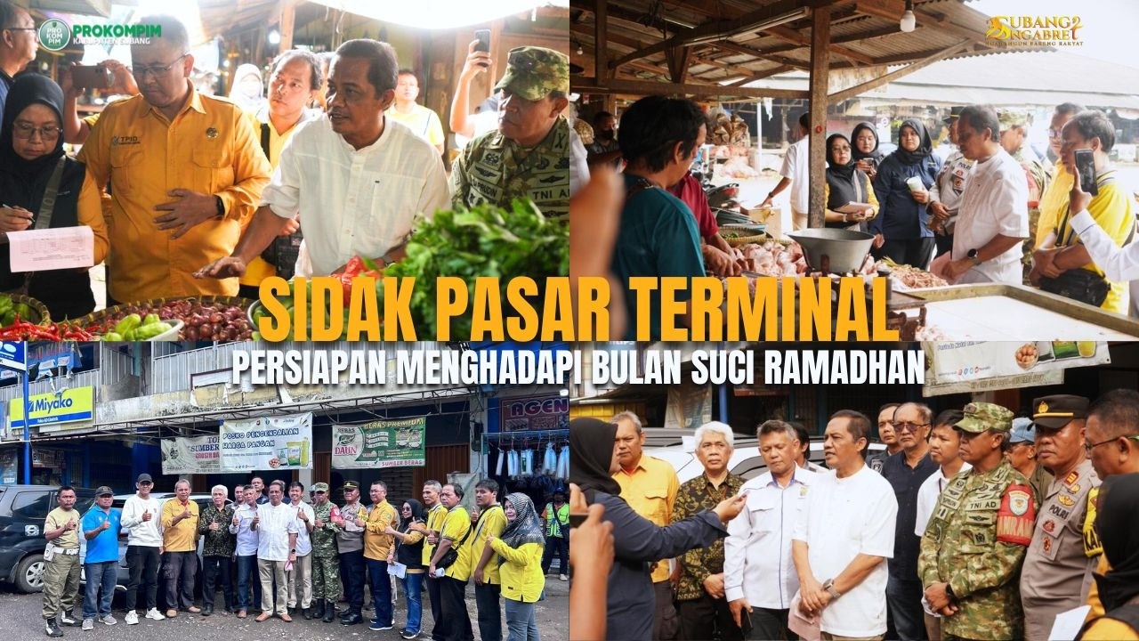 ASDA II SUBANG SIDAK PASAR TERMINAL, SEJUMLAH HARGA KOMODITAS NAIK NAMUN MASIH TERKENDALI