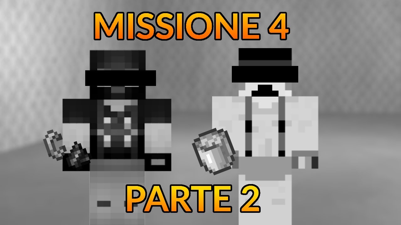 [MINECRAFT GRIEFING - MISSIONE 4] - [CLASSIFICATO] (PARTE 2)
