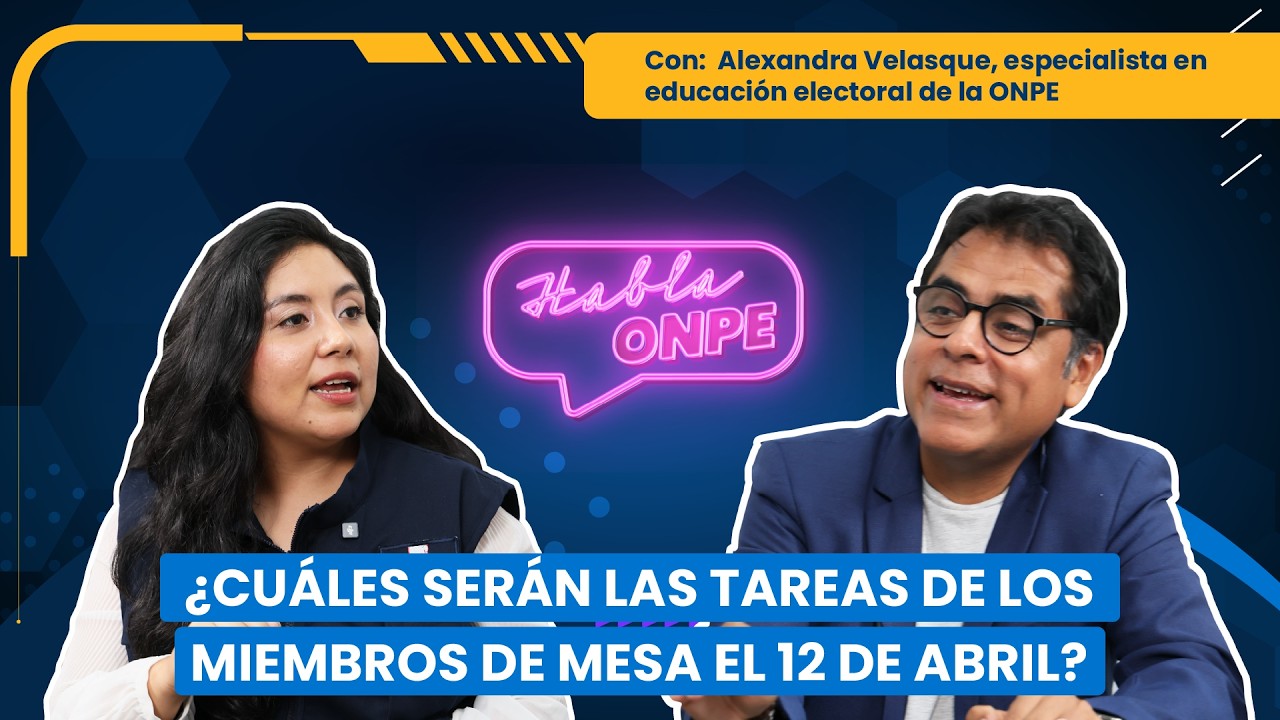 Habla ONPE: &iquest;Cu&aacute;les ser&aacute;n las tareas de los miembros de mesa el 12 de abril?