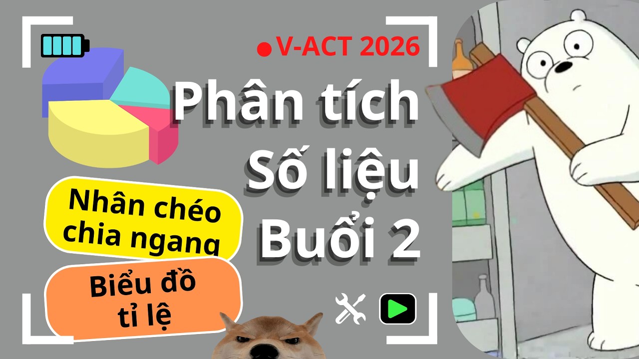 VNno1 || Phân tích số liệu buổi 2 - Biểu đồ tỉ lệ