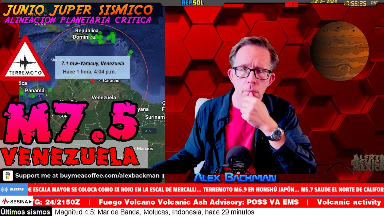 BREAKING NEWS► VIOLENT EARTHQUAKES DEVASTATE VENEZUELA &bull; ALEX BACKMAN LIVE &bull; JUN 24 2026