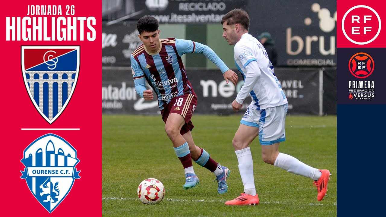 Resumen #PrimeraFederaci&oacute;n | G. Segoviana 0-2 Ourense CF | Jornada 26 | Temporada 2024/2025