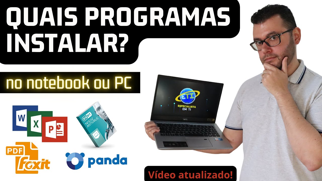 Quais programas instalar no notebook novo / Quais programas instalar no PC novo? Atualizado!