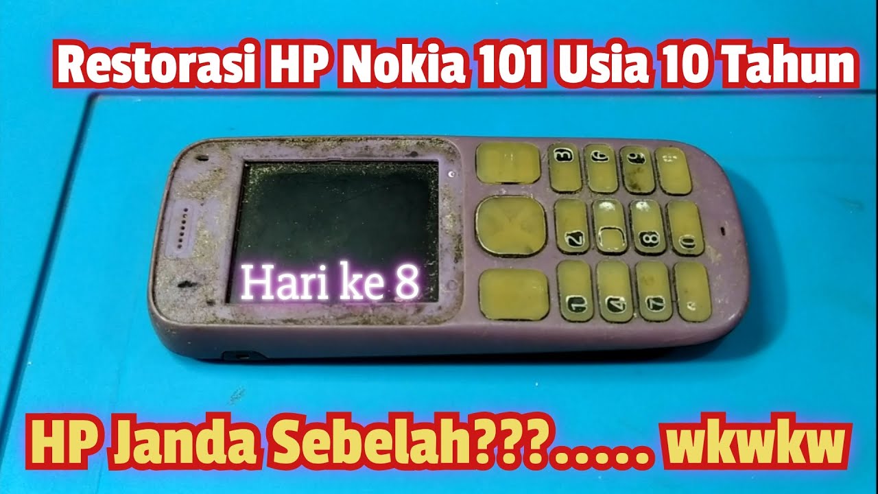 Restoration Nokia 101 hari ke 8 #TeksoVlog