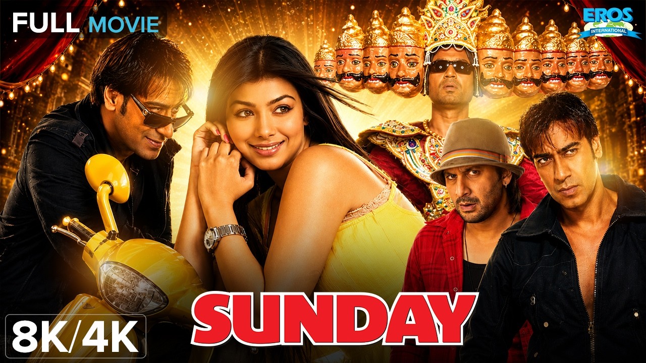 Sunday (संडे) - Full Movie 8K/4K | Ajay Devgn & Arshad Warsi Madness | Mystery Comedy Thriller