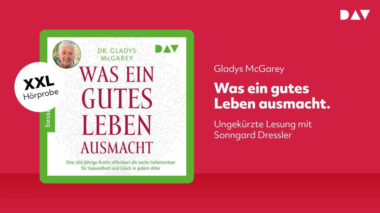 Extended Hörprobe: Was ein gutes Leben ausmacht