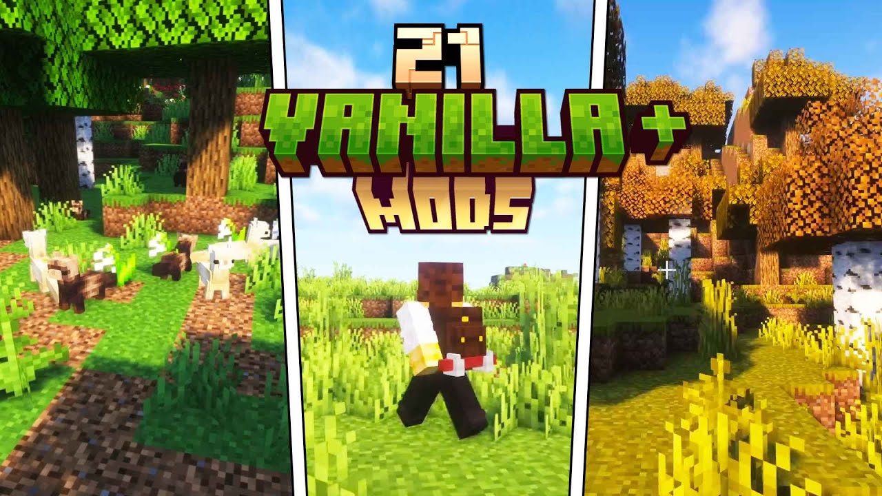 TOP NEW 21 Vanilla+ Minecraft Mods