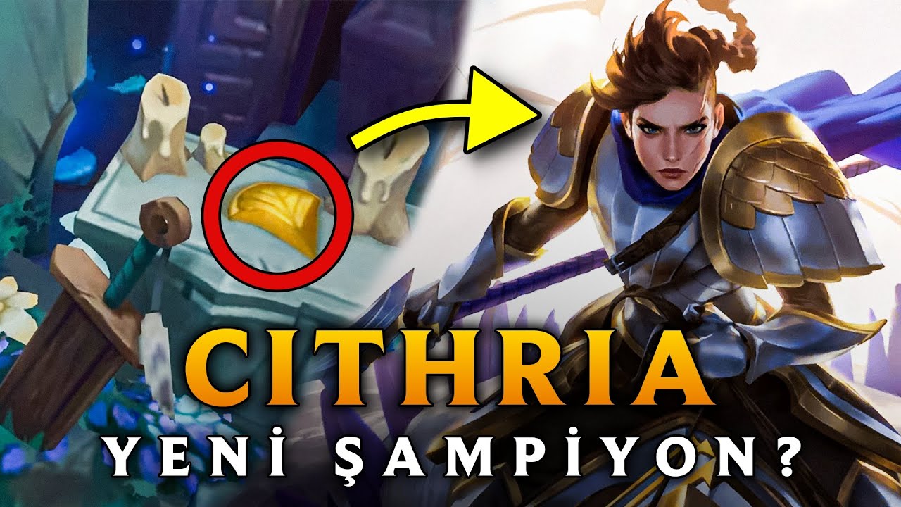 YENİ ŞAMPİYON CITHRIA MI? 😱 Riot'un Gizli Mektubu ve Harita Sızıntıları! (LoL 2026)