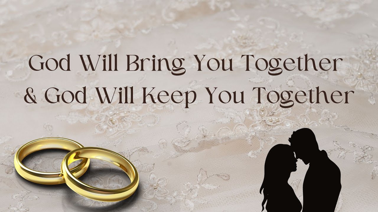 God Will Bring You Together & He Will Keep You Together | Kingdom Marriage | Kingdom Spouse #222👑✨️👑