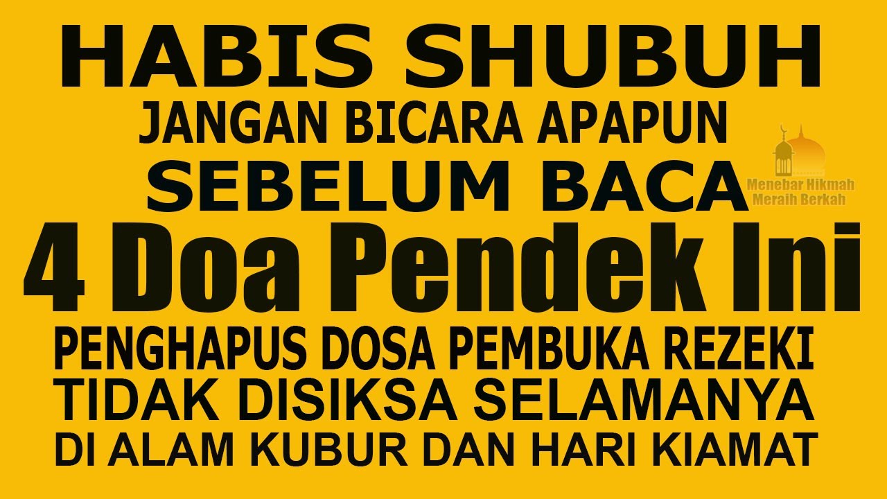 MASUK USIA TUA HABIS SHUBUH RAJINLAH BACA 4 DOA PENDEK INI, DIBUKA PINTU REZEKI BEBAS SIKSA NERAKA