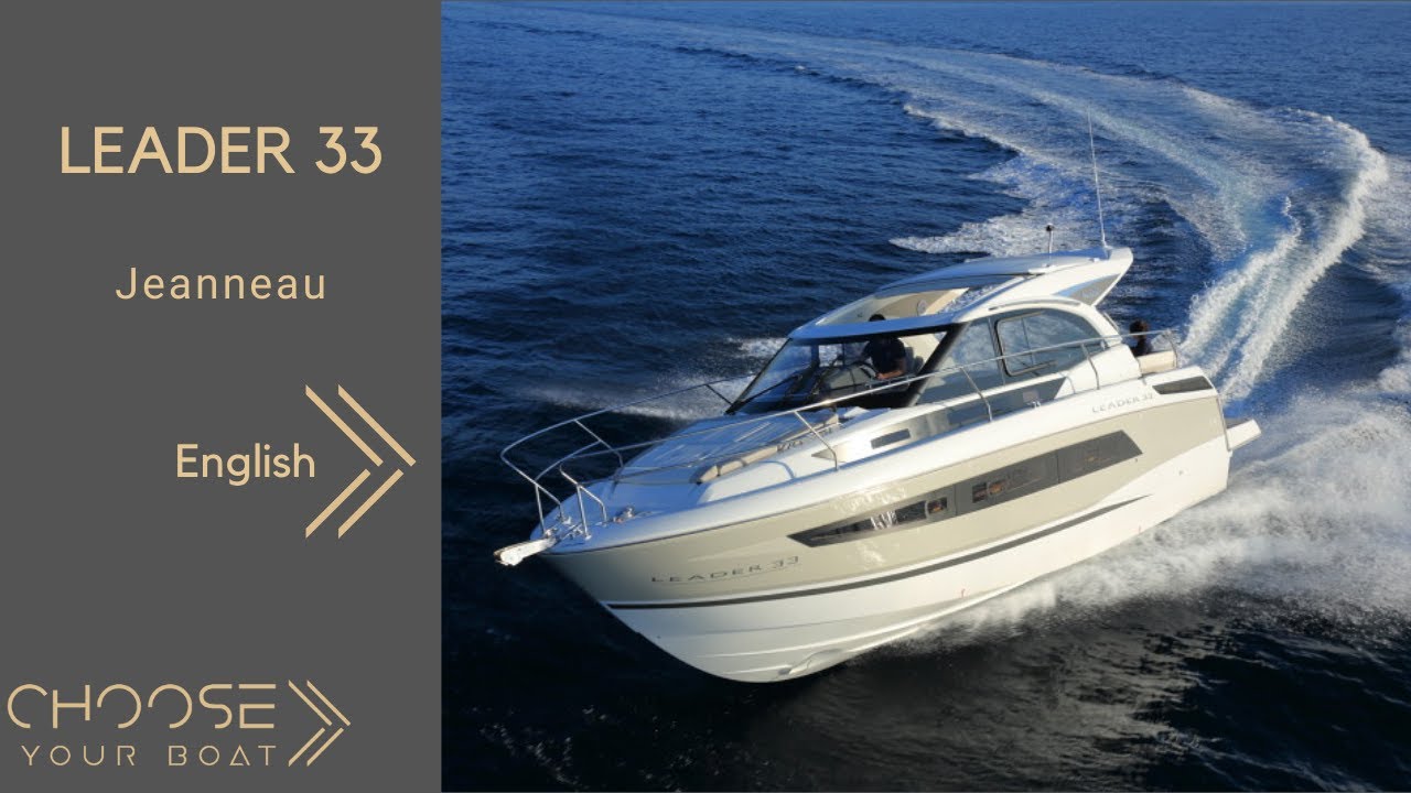 LEADER 33 by Jeanneau : Guided Tour Video (in English)