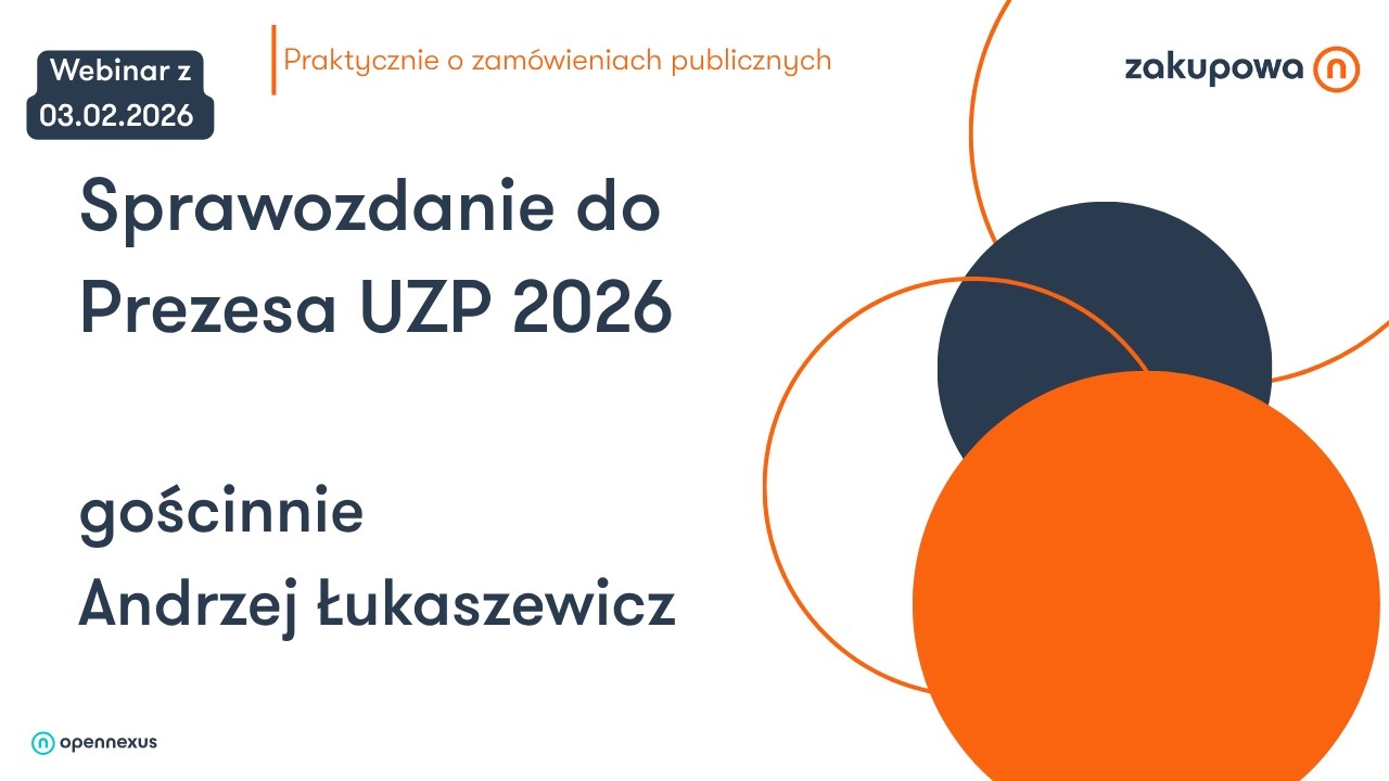 Sprawozdanie do Prezesa UZP 2026 - gościnnie Andrzej Łukaszewicz