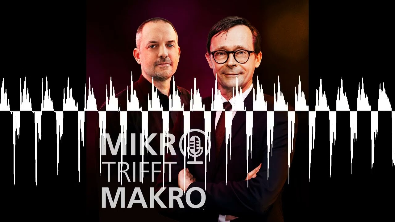 Start? Klar! - Folge 5: Multi Asset - Mikro trifft Makro - Das Finanzmarktgespräch