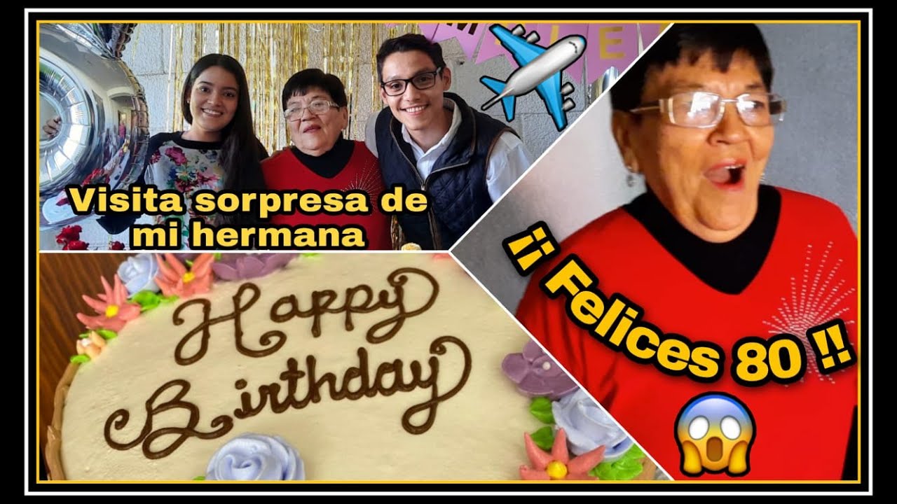 FIESTA SORPRESA a mi abuela por su CUMPLEAÑOS 80