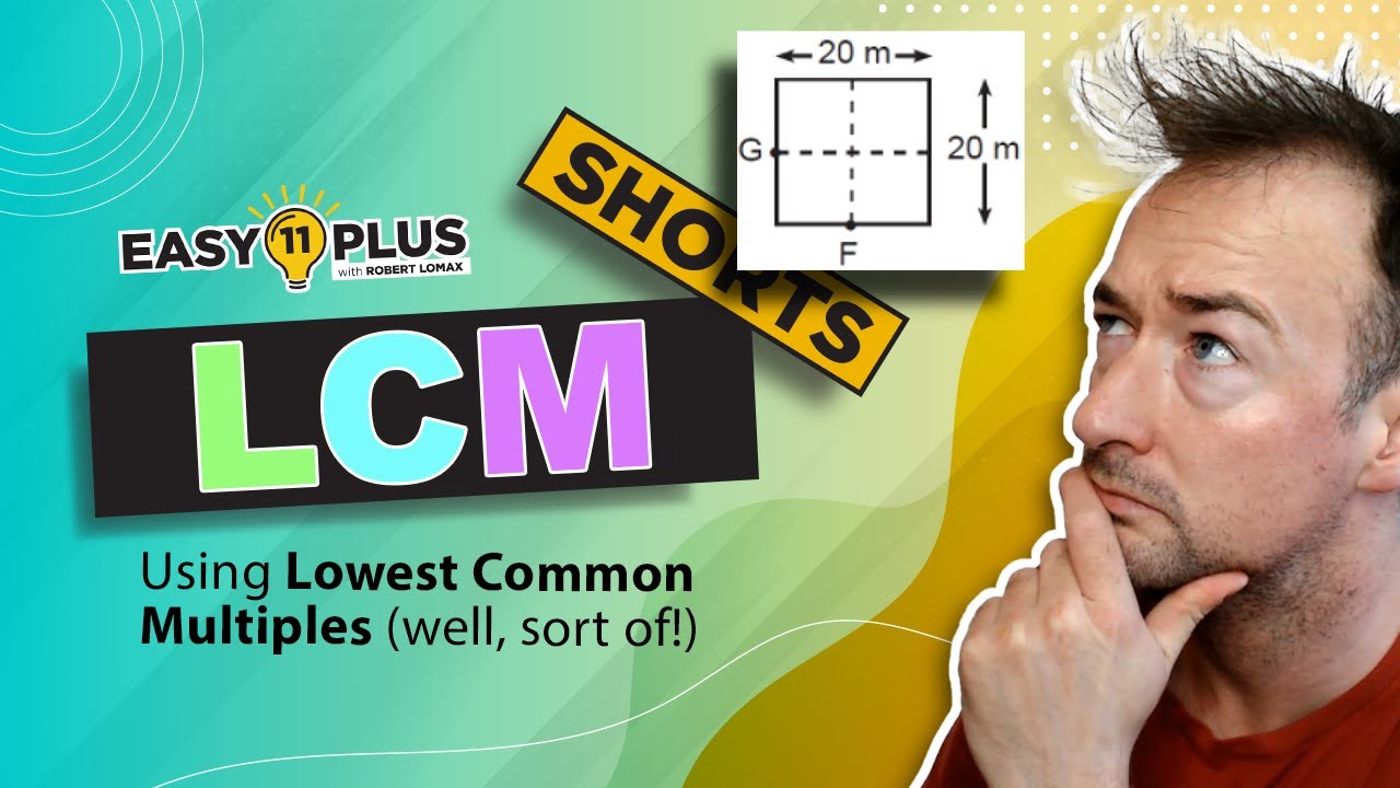Математика 11+ - LCM | Фред и Джордж! | Легкие короткие уроки 11+ 42