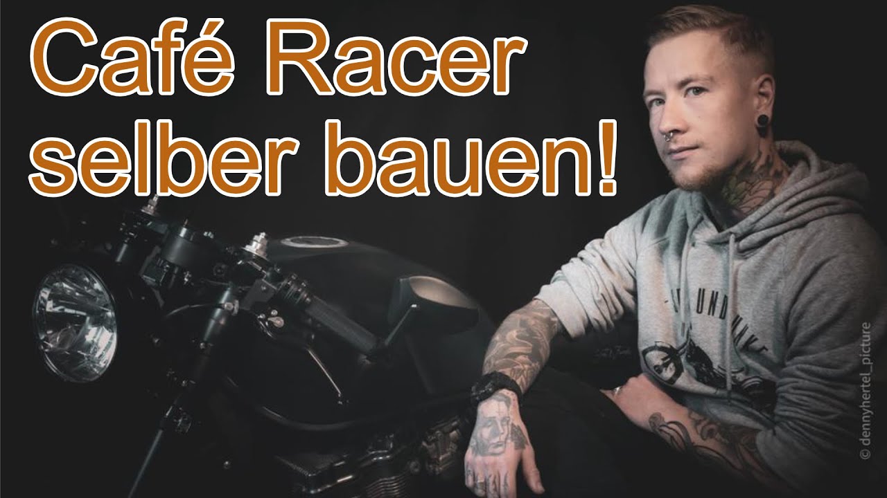 Caf&eacute; Racer selber bauen!