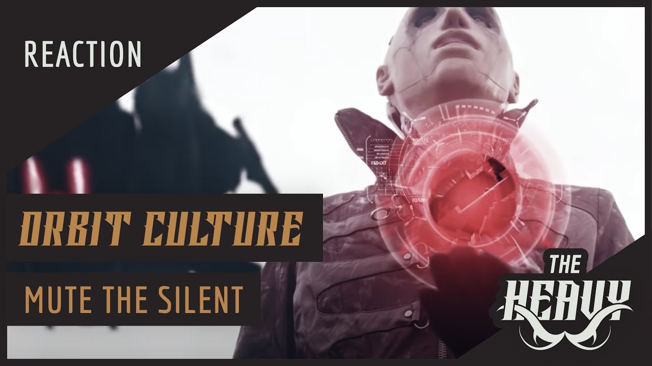 NEW Orbit Culture: Mute The Silent | Reaction