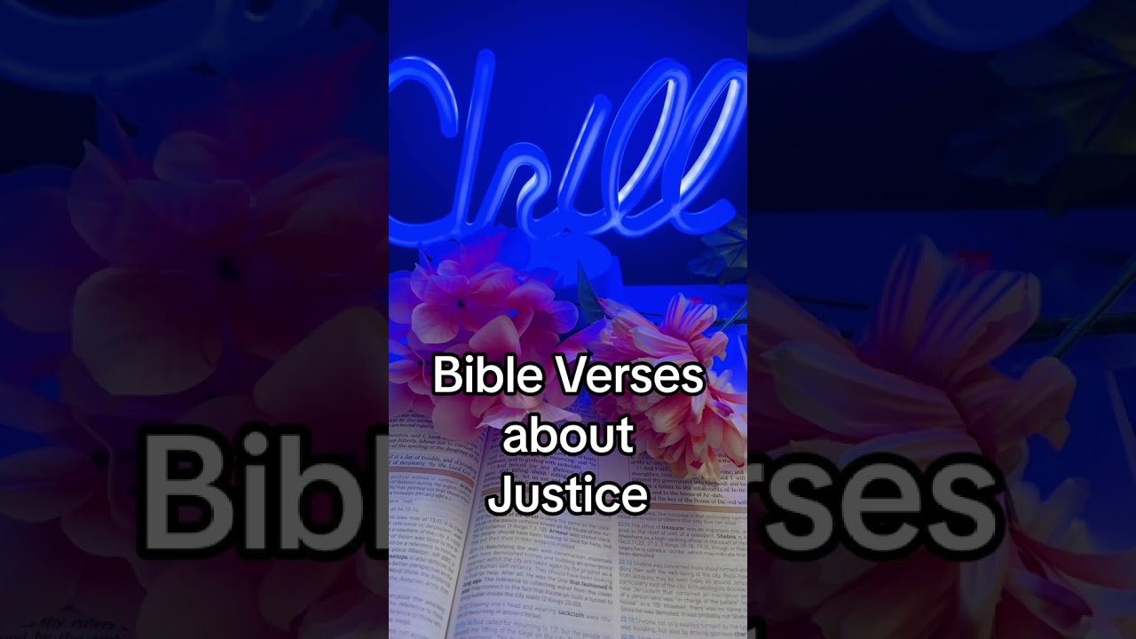 BIBLE VERSES | JUSTICE